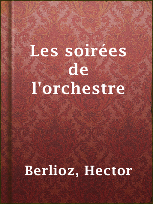 Cover image for Les soirées de l'orchestre